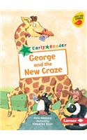 George and the New Craze