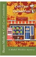 Cold Case Conundrum: (3 Mabel Wickles Mystery)