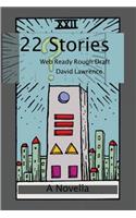 22 Stories