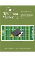 First and Ten Team Mentoring