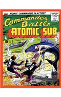 Commander Battle and the Atomic Sub # 5