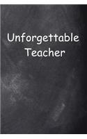 Unforgettable Teacher Chalkboard Design