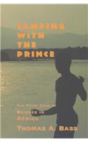 Camping with the Prince
