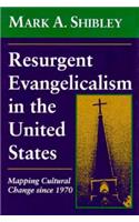 Resurgent Evangelicalism in the United States