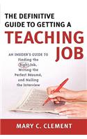Definitive Guide to Getting a Teaching Job