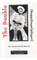 Double (Doppelangelganger): An Annotated Novel