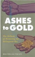 Ashes to Gold
