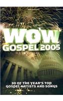 Wow Gospel 2005