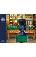 An Amish Market: Four Novellas