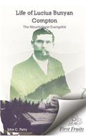 Life of Lucius Bunyan Compton