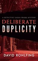 Deliberate Duplicity
