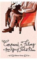 Compound a Felony