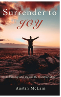 Surrender to Joy