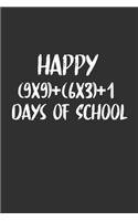 Math Formula 100 Days Of School Shirt Teacher: 6x9 Journal for Writing Down Daily Habits, Diary, Notebook, Gag Gift -120 Pages-( School Blank Lined Notebook)
