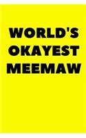 World's Okayest Meemaw