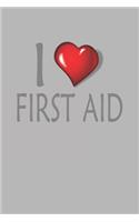 I Love First Aid