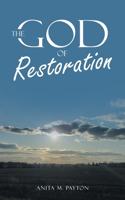 The God of Restoration
