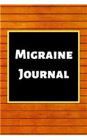 Migraine Journal: Headache Book, Migraine Headache Log, Chronic Headache/Migraine Management. Record Severity, Duration, Triggers Symptoms & Notes