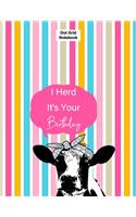 I Herd It's Your Birthday
