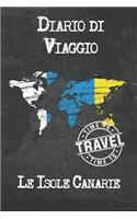 Diario di Viaggio Le Isole Canarie: 6x9 Diario di viaggio I Taccuino con liste di controllo da compilare I Un regalo perfetto per il tuo viaggio in Le Isole Canarie e per ogni viaggiat