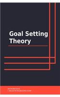 Goal Setting Theory