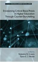 Envisioning Critical Race Praxis in Higher Education Through Counter‐Storytelling (HC)