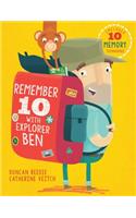 Remember 10 with Explorer Ben
