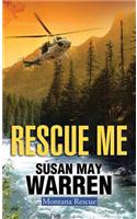 Rescue Me: (2 Montana Rescue)