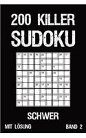 200 Killer Sudoku Schwer Mit Lösung Band 2: Anspruchsvolle Summen-Sudoku Puzzle, Rätselheft für Profis, 2 Rästel pro Seite