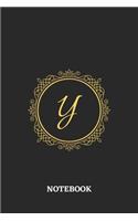 Notebook Y: 6x9 inches - 110 lined pages - Greatest Monogram Journal - Ultimate Gift, Present Idea