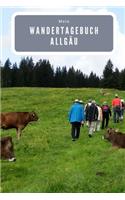 Mein Wandertagebuch Allgäu