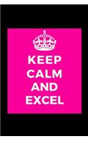 Keep Calm and Excel