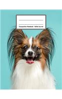 Composition Notebook - Bullet Journal: Papillon - 109 pages 8.5"x11" - Dotted Journal - Grid Notebook - Gift For Kids Teenager Adult Teacher Student - Journal - Dog Lover