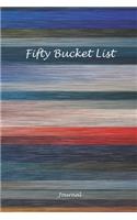 Fifty Bucket List Journal