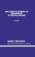 Weekly Recovery Reflections for A Year