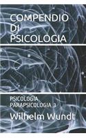 Compendio Di Psicologia: Psicologia Parapsicologia 3(3 Psicologia Parapsicologia)