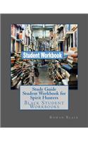 Study Guide Student Workbook for Spirit Hunters: Black Student Workbooks