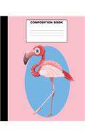 Flamingo Composition Book: Flamingo Composition Notebook. 132 Pages Wide Ruled 7.5x9.25. Flamingo Notebook