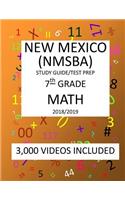 7th Grade NEW MEXICO NMSBA, 2019 MATH, Test Prep: 7th Grade NEW MEXICO STANDARDS BASED ASSESSMENT TEST 2019 MATH Test Prep/Study Guide