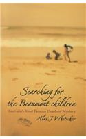 Searching for the Beaumont Children