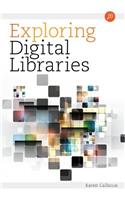 Exploring Digital Libraries