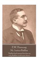 E.W. Hornung - Mr. Justice Raffles