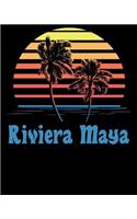 Riviera Maya