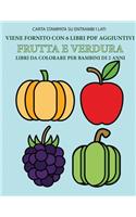 Libri da colorare per bambini di 2 anni (frutta e verdura)