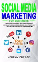 Social Media Marketing for Beginners