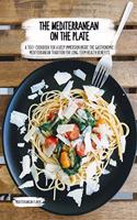The Modern Mediterranean Cookbook