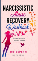 Narcissistic Abuse Recovery Workbook