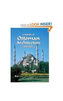 History of Ottoman Architecture