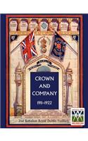 CROWN AND COMPANY 1911-1922. 2nd Battalion Royal Dublin Fusiliers