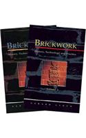 Brickwork: History, Technology and Practice: v.1&2